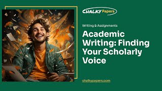 Academic Writing Finding Your Scholarly Voice  Essay Example [upl. by Adler]