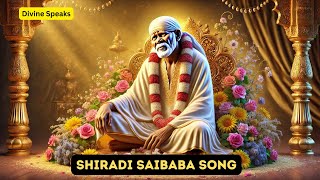 SHIRADI SAIBABA SONG  SAIRAM  SAISHYAM devotionalsong saibabasongs songs [upl. by Maccarone]