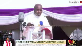 Bishop Migwis burial Sermon  Bishop Dr JJ Gitahi [upl. by Raddi564]