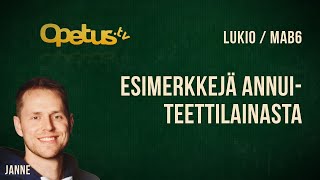 Esimerkkejä annuiteettilainasta [upl. by Nivets]