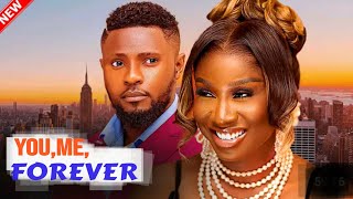 You MeForever  Maurice Sam amp Sonia Uche 2024 Latest Nigerian Nollywood Movie [upl. by Llenra]