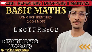 JEEMAINS  BASIC MATHS  02  LOG MOD amp WAVY CURVE METHOD  mains25 jee realrishabhshamra [upl. by Sinnard]