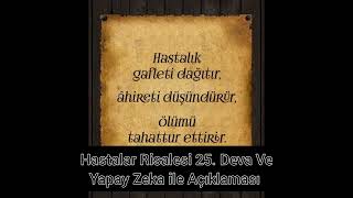 Hastalar Risalesi 25 deva yapay zeka izahlı [upl. by Suivatra]