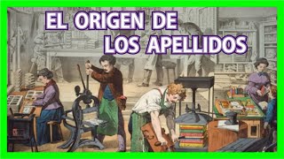 El Origen de los APELLIDOS [upl. by Isaiah]