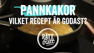 Pannkakor  Vi testar Sveriges bästa Pannkaksrecept [upl. by Yrollam]