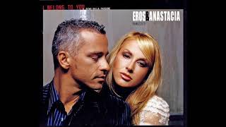 Eros Ramazzotti Duet With Anastacia  I Belong To You Official Audio [upl. by Epifano64]