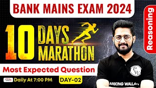 Bank Mains 2024  Reasoning Marathon Class  Most Expected Questions  by Sachin Sir 2 [upl. by Jabe951]