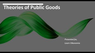 Theories of Public Goods [upl. by Asilana]