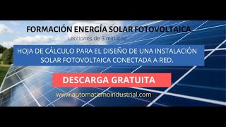 Hoja de cálculo para diseño de Instalaciones solares fotovoltaicas conectadas a red [upl. by Reine266]