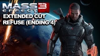 SPOILERS Mass Effect 3 Extended Cut DLC Refuse Ending [upl. by Eiser]