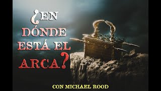 El Arca del Pacto reaparecerá en los últimos días  Michael Rood [upl. by Lessig]