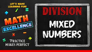 Division – Mixed Numbers  Math Grade 5  Math Excellence [upl. by Bathelda497]