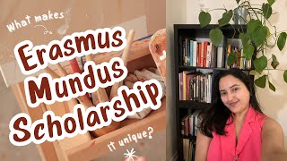 Erasmus Mundus Scholarship What Makes It Unique Start Preparing for 20242025 Applications Part I [upl. by Dennis]