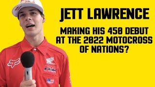 Jett Lawrence Making his 450 Debut at the 2022 Motocross of Nations  Interview from 2022 Millville [upl. by Erdnaxela]