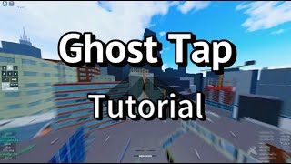 Ghost tap dash Tutorial  Roblox Parkour [upl. by Jariv]