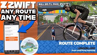 ZWIFT Tip Ride Any Route at Any Time  The EASY Way [upl. by Zetana]