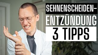 Sehnenscheidenentzündung 3 Tipps [upl. by Witt]