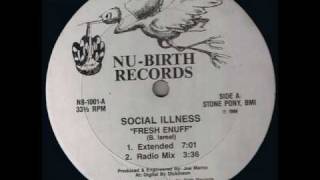 Social illness  Fresh Enuff [upl. by Habas754]