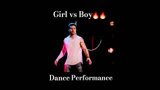 Girl Vs Boy Dance performance 🔥 WhatsApp status video  tigershroff realfools studentoftheyear2 [upl. by Ardnasac]