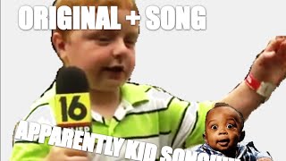 Apparently kid song Original  song [upl. by Prospero]