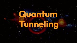 Quantum Tunneling explained  What is Quantum Tunneling [upl. by Nima]