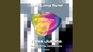 Auld Lang Syne [upl. by Arag190]