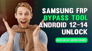 Advanced FRP Bypass Tool All Samsung Android Google Account Remove Unlock FRP 100 Working [upl. by Charmion27]