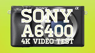 Sony a6400 18135mm 4K Video Sample [upl. by Atteuqehs556]