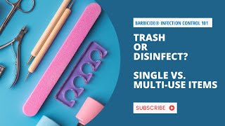 Trash or Disinfect Single vs MultiUse Items [upl. by Tena203]