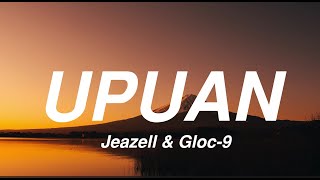 Jeazell amp Gloc9  Upuan Lyrics [upl. by Rheba]