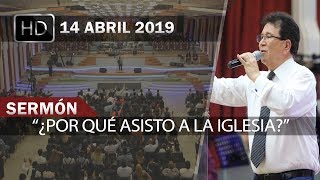 ¿Por qué asisto a la Iglesia  Sermones Menap HD [upl. by Macdermot]