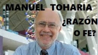 Entrevista Razón o Fe 1 MANUEL TOHARIA  CIENCIA Y RELIGIÓN [upl. by Drewett]