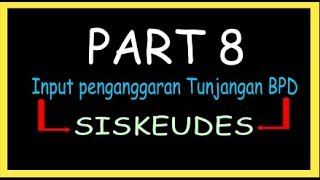 Cara Input Tunjangan BPD di Siskeudes [upl. by Htinek]