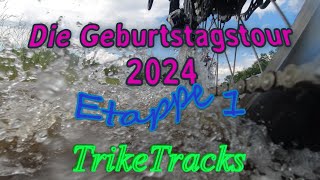 Die Geburtstagstour 2024  Etappe 1 [upl. by Ennaehr]