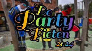 De Party Pieten 2024 [upl. by Leugar]