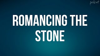 Romancing the Stone 1984  HD Full Movie Podcast Episode  Film Review [upl. by Kotz53]