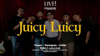 Juicy Luicy Session  Live at Folkative [upl. by Chaunce]