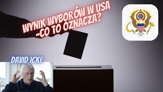 Wynik wyborów w USA – Co to oznacza – David Icke [upl. by Kain732]