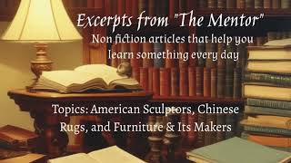 AUDIOBOOK NONFICTION The Mentor American Sculptors Chinese Rugs and Furniture and its Makers [upl. by Barkley715]