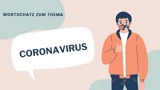 Wortschatz zum Thema Coronavirus [upl. by Marve]