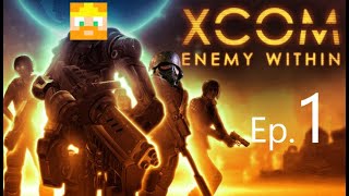 Yyfgarl Plays XCOM Enemy Within Ep 1 VIGILO CONFIDO [upl. by Jovia]