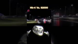 MK4 💀 vs S2000 😈  Drag Race ☠️  Toyota Supra 💀  Crazycrhb  shorts racing [upl. by Reiniar859]