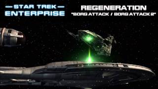 Star Trek Enterprise Music  Borg Attack Regeneration [upl. by Frasier361]