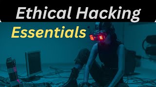 Cybersecurity 101 Ethical Hacking Essentials [upl. by Yleak]