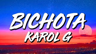 Karol G  Bichota LetraLyrics [upl. by Mikaela]