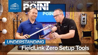 Thats The Point  FieldLink quotZero Setupquot Tools [upl. by Gretna]