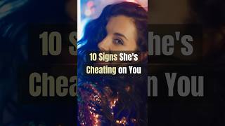 10 Signs Shes Cheating on You [upl. by Zack823]