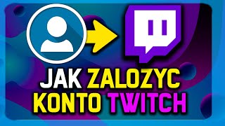 JAK ZAŁOŻYĆ KONTO NA TWITCH  PORADNIK DLA POCZĄTKUJĄCYCH poradnik tutorial twitch [upl. by Shamma]