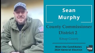 Sean Murphy • County Commissioner • Kitsap County [upl. by Mur]