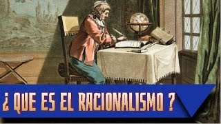 ¿ QUE ES EL RACIONALISMO [upl. by Ijat]